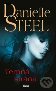 Temná strana - Danielle Steel