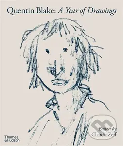 Quentin Blake (A Year of Drawings) - Claudia Zeff