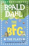 The BFG: The Plays - Roald Dahl - kniha z kategorie Pohádky
