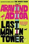 Last Man in Tower - Aravind Adiga