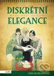 Diskrétní elegance (Móda mezi válkami) - Jana Skarlantová - kniha z kategorie Společenská beletrie