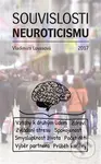 Souvislosti neuroticismu - Vladimíra Lovasová - kniha z kategorie Klinická psychologie