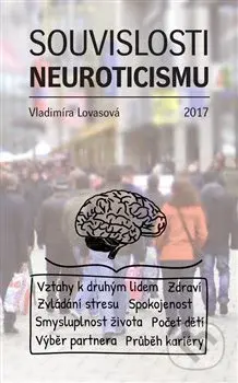 Souvislosti neuroticismu - Vladimíra Lovasová - kniha z kategorie Klinická psychologie