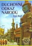Duchovní odkaz národů - Josef Wolf - kniha z kategorie Kulturní a sociální antropologie