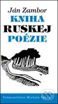 Kniha ruskej poézie - Ján Zambor - kniha z kategorie Poezie