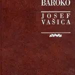 České literární baroko - Josef Vašica
