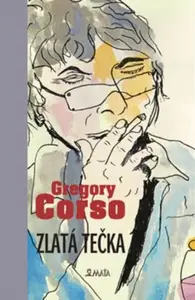 Zlatá tečka - Gregory Corso