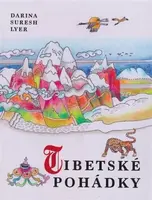Tibetské pohádky - Jaroslava Bičovská, A.L. Shelton