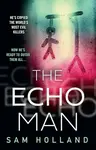 The Echo Man - Sam Holland