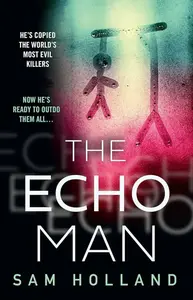 The Echo Man - Sam Holland