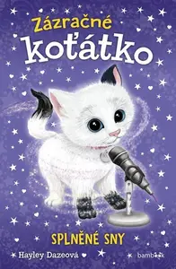 Zázračné koťátko Splněné sny