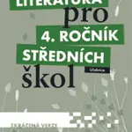 Literatura pro 4. ročník středních škol Učebnice