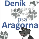 Deník psa Aragorna