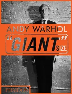 Andy Warhol "Giant" Size (Mini Format) - Dave Hickey