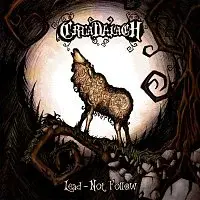 Cruadalach – Lead - Not Follow