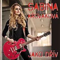 Sabina Křováková – Jako dřív