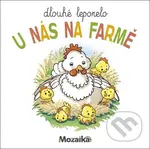Dlouhé leporelo U nás na farmě