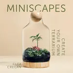 Miniscapes - Clea Cregan