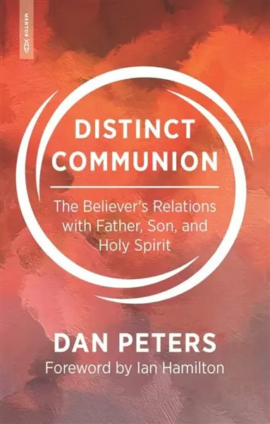 Distinct Communion - Dan Peters