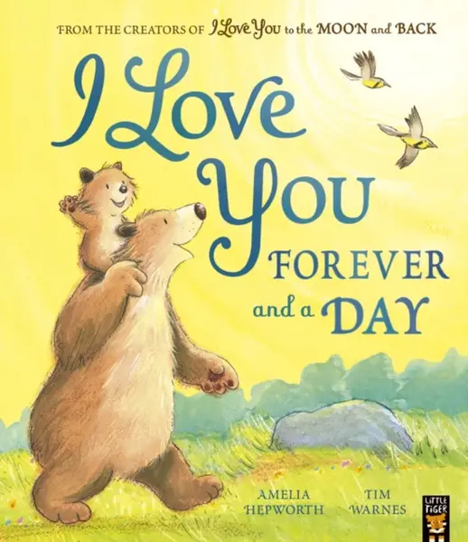 I Love You Forever and a Day - Tim Warnes, Amelia Hepworth