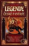 Legendy české fantasy II. - Ondřej Jireš