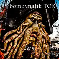 Bombynatik – TOK