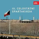 Různí interpreti – III. celostátní spartakiáda