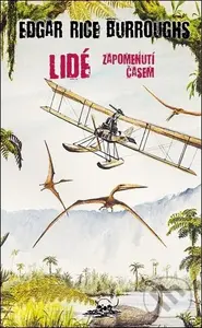Lidé zapomenutí časem - Edgar Rice Burroughs