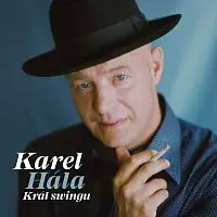 Karel Hála – Král swingu LP