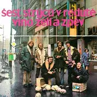 Šest strýců – Víno, zelí a zpěv Šest strýců v Redutě