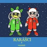 RARÁŠCI – Rarášci a vesmír