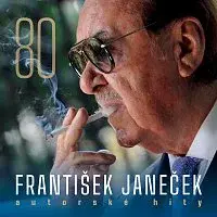 Kroky Františka Janečka – František Janeček 80 / Autorské hity CD