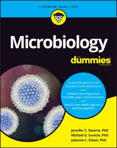 Microbiology For Dummies - Jennifer Stearns, Michael Surette