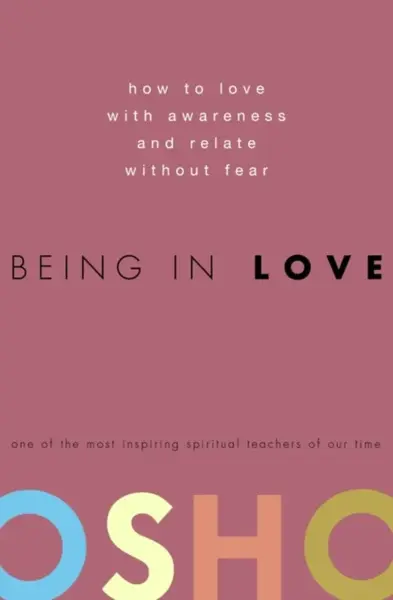 Being in Love - Osho Rajneesh