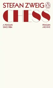 Chess - Stefan Zweig
