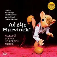 Divadlo Spejbla a Hurvínka – Ať žije Hurvínek!