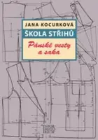 Škola střihů - Pánské vesty a saka (Defekt) - Jana Kocurková