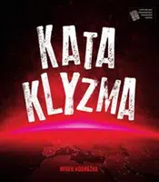 Kataklyzma - Mirek Vodrážka