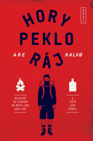 Hory peklo ráj - Are Kalvo