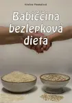 Babiččina bezlepková dieta - Kristína Pleskačová