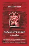 Občanský průkaz, prosím - Eduard Vacek