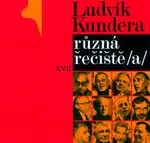 Různá řečiště /A/ - Ludvík Kundera