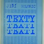 Texty (Hejnic) - Jiří Hejnic