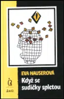 Když se sudičky spletou - Eva Hauserová