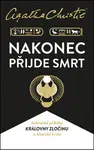 Nakonec přijde smrt - Agatha Christie