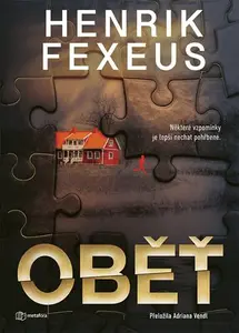 Kniha: Oběť od Fexeus Henrik