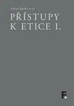 Přístupy k etice I. - Štěpán Špinka