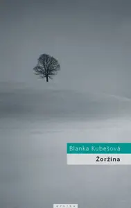 Žoržína - Blanka Kubešová