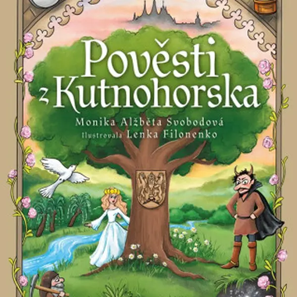 Pověsti z Kutnohorska - Monika Svobodová