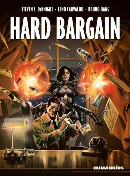 Hard Bargain - Steven DeKnight